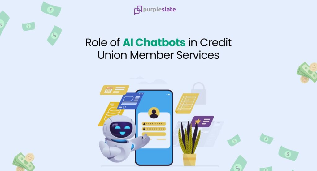 AI Chatbots in Credit Union Member Services
