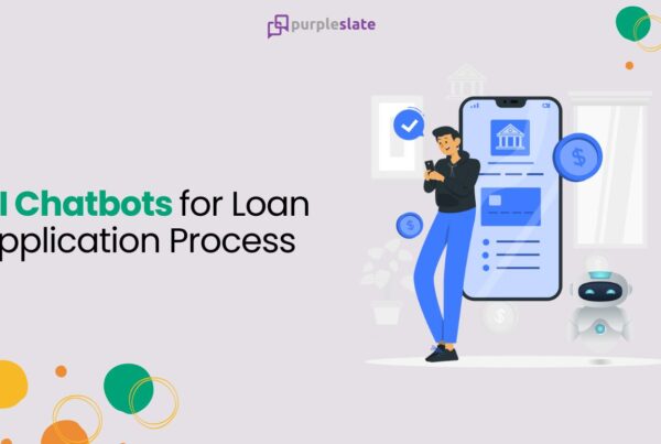 AI Chatbots for Loan Application Process
