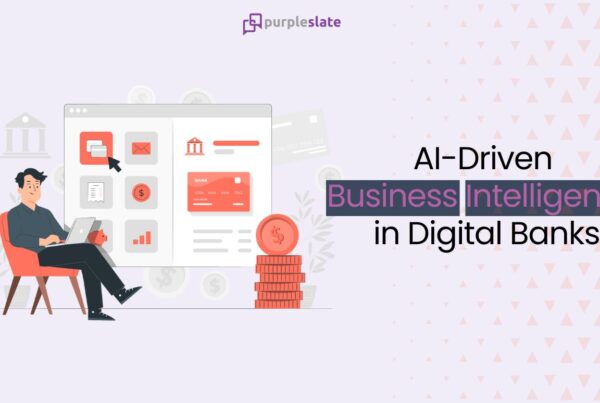 AI-Driven Business Intelligence in Digital banks